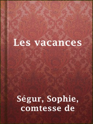 cover image of Les vacances